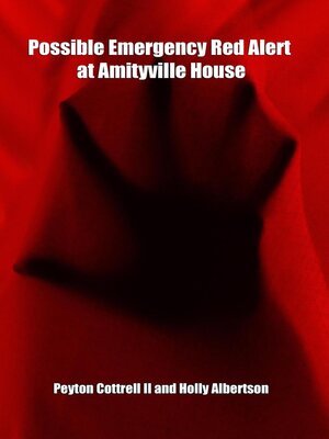 cover image of Possible Emergency Red Alert at Amityville House